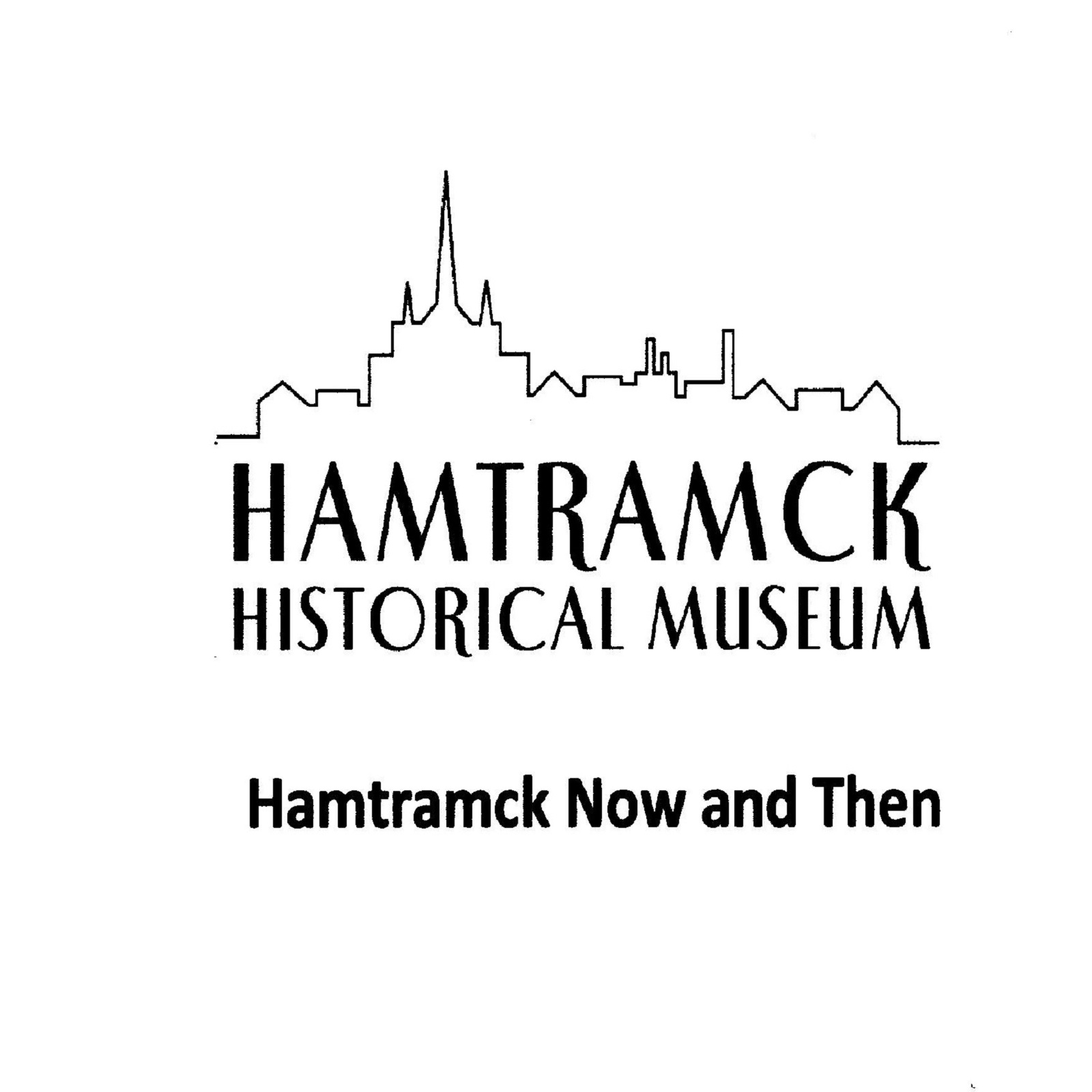 Hamtramck Now And Then – Episode 5: How we Got Here – Part 2
